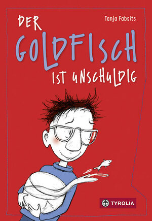 Buchcover Der Goldfisch ist unschuldig | Tanja Fabsits | EAN 9783702236991 | ISBN 3-7022-3699-6 | ISBN 978-3-7022-3699-1