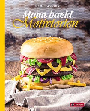 Buchcover Mann backt Motivtorten | Marian Moschen | EAN 9783702237752 | ISBN 3-7022-3775-5 | ISBN 978-3-7022-3775-2