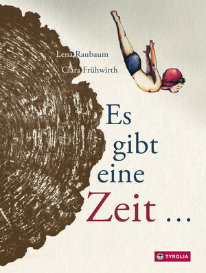 Buchcover Es gibt eine Zeit... | Lena Raubaum | EAN 9783702239022 | ISBN 3-7022-3902-2 | ISBN 978-3-7022-3902-2