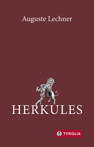Buchcover Herkules | Auguste Lechner | EAN 9783702239060 | ISBN 3-7022-3906-5 | ISBN 978-3-7022-3906-0