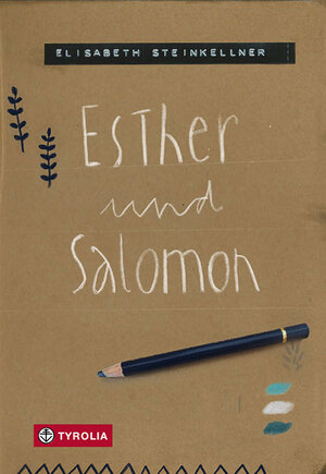Buchcover Esther und Salomon | Elisabeth Steinkellner | EAN 9783702239176 | ISBN 3-7022-3917-0 | ISBN 978-3-7022-3917-6