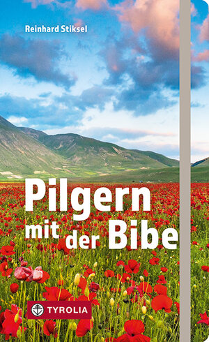 Buchcover Pilgern mit der Bibel | Reinhard Stiksel | EAN 9783702239268 | ISBN 3-7022-3926-X | ISBN 978-3-7022-3926-8