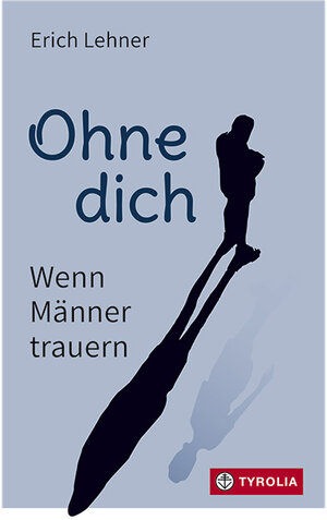 Buchcover Ohne dich | Erich Lehner | EAN 9783702239657 | ISBN 3-7022-3965-0 | ISBN 978-3-7022-3965-7