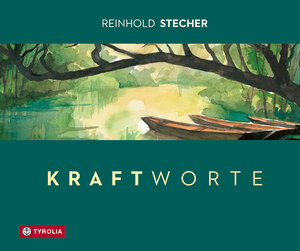 Buchcover Kraftworte | Reinhold Stecher | EAN 9783702240660 | ISBN 3-7022-4066-7 | ISBN 978-3-7022-4066-0