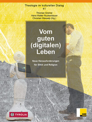 Buchcover Vom guten (digitalen) Leben  | EAN 9783702240950 | ISBN 3-7022-4095-0 | ISBN 978-3-7022-4095-0