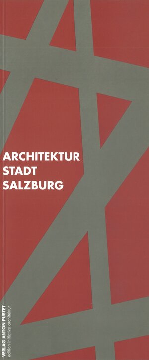 Architektur Stadt Salzburg