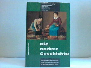 Buchcover Die andere Geschichte | Brigitte Mazohl-Wallnig | EAN 9783702503185 | ISBN 3-7025-0318-8 | ISBN 978-3-7025-0318-5