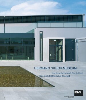 Buchcover Hermann Nitsch Museum  | EAN 9783702505714 | ISBN 3-7025-0571-7 | ISBN 978-3-7025-0571-4