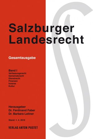 Buchcover Salzburger Landesrecht 2010  | EAN 9783702506247 | ISBN 3-7025-0624-1 | ISBN 978-3-7025-0624-7