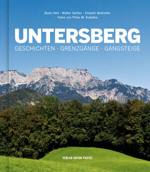 Buchcover Untersberg | Bodo Hell | EAN 9783702506698 | ISBN 3-7025-0669-1 | ISBN 978-3-7025-0669-8