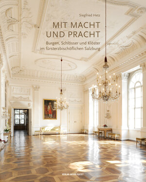Buchcover Mit Macht und Pracht | Hetz Siegfried | EAN 9783702507978 | ISBN 3-7025-0797-3 | ISBN 978-3-7025-0797-8