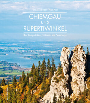 Buchcover Chiemgau und Rupertiwinkel | Peter Pfarl | EAN 9783702508210 | ISBN 3-7025-0821-X | ISBN 978-3-7025-0821-0