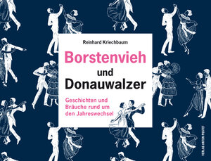Buchcover Borstenvieh und Donauwalzer | Reinhard Kriechbaum | EAN 9783702508753 | ISBN 3-7025-0875-9 | ISBN 978-3-7025-0875-3