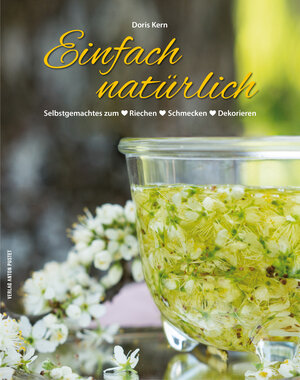 Buchcover Einfach natürlich | Doris Kern | EAN 9783702509972 | ISBN 3-7025-0997-6 | ISBN 978-3-7025-0997-2