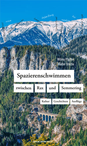 Buchcover Spazierenschwimmen zwischen Rax und Semmering | Wilma Pfeiffer | EAN 9783702510817 | ISBN 3-7025-1081-8 | ISBN 978-3-7025-1081-7