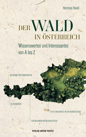 Buchcover Der Wald in Österreich | Hermine Hackl | EAN 9783702510923 | ISBN 3-7025-1092-3 | ISBN 978-3-7025-1092-3