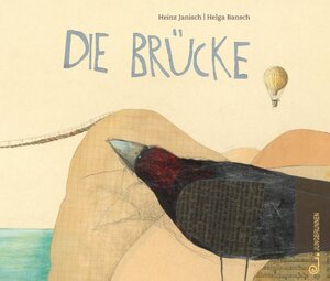 Buchcover Die Brücke | Heinz Janisch | EAN 9783702658199 | ISBN 3-7026-5819-X | ISBN 978-3-7026-5819-9