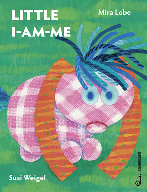 Buchcover Das kleine Ich bin ich - englisch | Mira Lobe | EAN 9783702658571 | ISBN 3-7026-5857-2 | ISBN 978-3-7026-5857-1