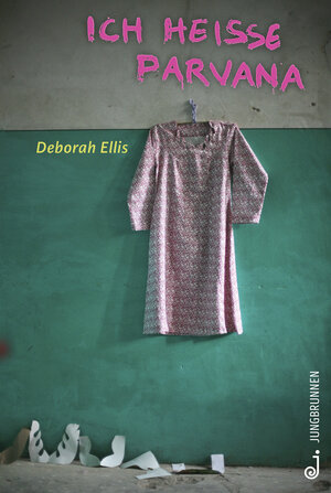 Buchcover Ich heiße Parvana | Deborah Ellis | EAN 9783702658724 | ISBN 3-7026-5872-6 | ISBN 978-3-7026-5872-4