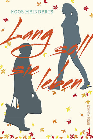 Buchcover Lang soll sie leben | Koos Meinderts | EAN 9783702658786 | ISBN 3-7026-5878-5 | ISBN 978-3-7026-5878-6