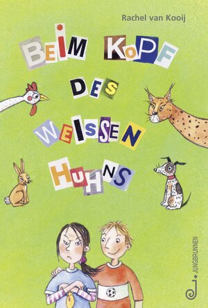 Buchcover Beim Kopf des weißen Huhns | Rachel van Kooij | EAN 9783702658984 | ISBN 3-7026-5898-X | ISBN 978-3-7026-5898-4