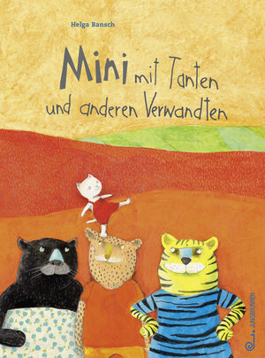 Buchcover Mini mit Tanten und anderen Verwandten | Helga Bansch | EAN 9783702659240 | ISBN 3-7026-5924-2 | ISBN 978-3-7026-5924-0