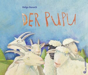 Buchcover Der PUPU | Helga Bansch | EAN 9783702659516 | ISBN 3-7026-5951-X | ISBN 978-3-7026-5951-6