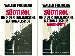 Buchcover Südtirol und der italienische Nationalismus.Gesamtwerk. Teile 1 und 2  | EAN 9783703002243 | ISBN 3-7030-0224-7 | ISBN 978-3-7030-0224-3