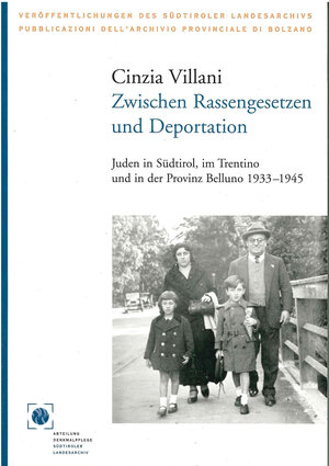Buchcover Zwischen Rassengesetzen und Deportation | Cinzia Villani | EAN 9783703003820 | ISBN 3-7030-0382-0 | ISBN 978-3-7030-0382-0