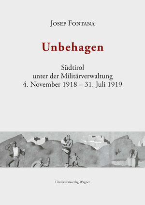 Buchcover Unbehagen Band 1 | Josef Fontana | EAN 9783703004674 | ISBN 3-7030-0467-3 | ISBN 978-3-7030-0467-4