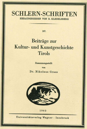 Buchcover Beiträge zur Kultur- und Kunstgeschichte Tirols  | EAN 9783703005640 | ISBN 3-7030-0564-5 | ISBN 978-3-7030-0564-0