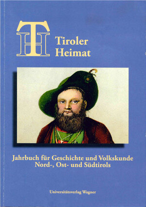 Buchcover Tiroler Heimat 73 (2009)  | EAN 9783703007705 | ISBN 3-7030-0770-2 | ISBN 978-3-7030-0770-5