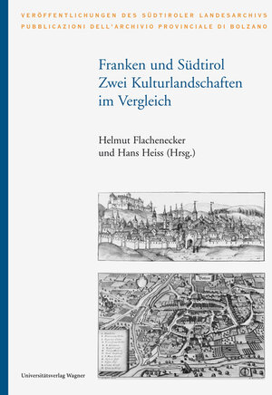 Buchcover Franken und Südtirol  | EAN 9783703008030 | ISBN 3-7030-0803-2 | ISBN 978-3-7030-0803-0