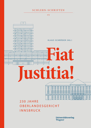 Buchcover Fiat Justitia!  | EAN 9783703010880 | ISBN 3-7030-1088-6 | ISBN 978-3-7030-1088-0