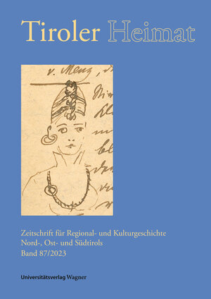 Buchcover Tiroler Heimat 87 (2023)  | EAN 9783703066092 | ISBN 3-7030-6609-1 | ISBN 978-3-7030-6609-2