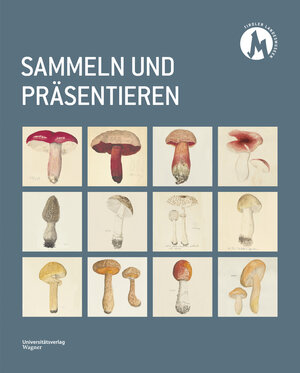 Buchcover Sammeln und Präsentieren  | EAN 9783703066139 | ISBN 3-7030-6613-X | ISBN 978-3-7030-6613-9