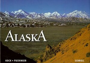 Buchcover Alaska | Andreas Koch | EAN 9783703106910 | ISBN 3-7031-0691-3 | ISBN 978-3-7031-0691-0