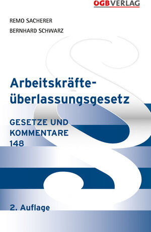 Buchcover Arbeitskräfteüberlassungsgesetz | Remo Sacherer | EAN 9783703510793 | ISBN 3-7035-1079-X | ISBN 978-3-7035-1079-3