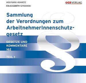 Buchcover Sammlung der Verordnungen zum ASchG  | EAN 9783703511042 | ISBN 3-7035-1104-4 | ISBN 978-3-7035-1104-2