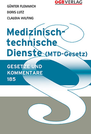 Buchcover Medizinisch-technische Dienste | Doris Lutz | EAN 9783703513657 | ISBN 3-7035-1365-9 | ISBN 978-3-7035-1365-7