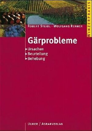 Buchcover Gärprobleme | Robert Steidl | EAN 9783704018328 | ISBN 3-7040-1832-5 | ISBN 978-3-7040-1832-8