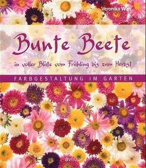 Bunte Beete in voller Blüte vom Frühling bis zum Herbst: Farbgestaltung im Garten