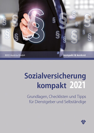 Buchcover Sozialversicherung kompakt 2021 | Christian Kollegger | EAN 9783704107794 | ISBN 3-7041-0779-4 | ISBN 978-3-7041-0779-4