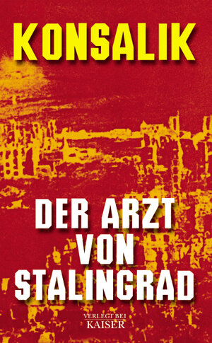 Der Arzt von Stalingrad