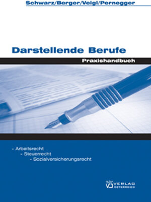 Buchcover Darstellende Berufe | Andrea Schwarz | EAN 9783704644121 | ISBN 3-7046-4412-9 | ISBN 978-3-7046-4412-1