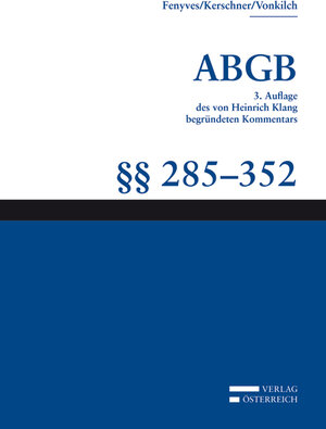 Buchcover Kommentar zum ABGB - Klang-Kommentar / Klang-Kommentar  | EAN 9783704656940 | ISBN 3-7046-5694-1 | ISBN 978-3-7046-5694-0