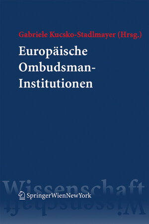 Buchcover Europäische Ombudsman-Institutionen  | EAN 9783704659149 | ISBN 3-7046-5914-2 | ISBN 978-3-7046-5914-9
