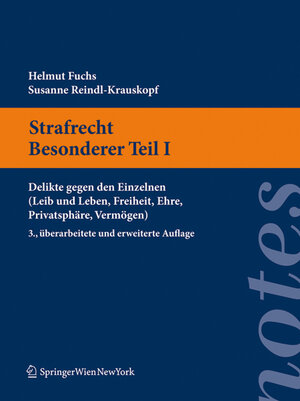 Buchcover Strafrecht. Besonderer Teil I | Helmut Fuchs | EAN 9783704661296 | ISBN 3-7046-6129-5 | ISBN 978-3-7046-6129-6
