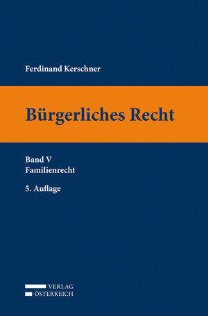 Buchcover Bürgerliches Recht | Ferdinand Kerschner | EAN 9783704665058 | ISBN 3-7046-6505-3 | ISBN 978-3-7046-6505-8