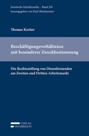 Buchcover Beschäftigungsverhältnisse mit besonderer Zweckbestimmung | Thomas Kreiter | EAN 9783704667014 | ISBN 3-7046-6701-3 | ISBN 978-3-7046-6701-4